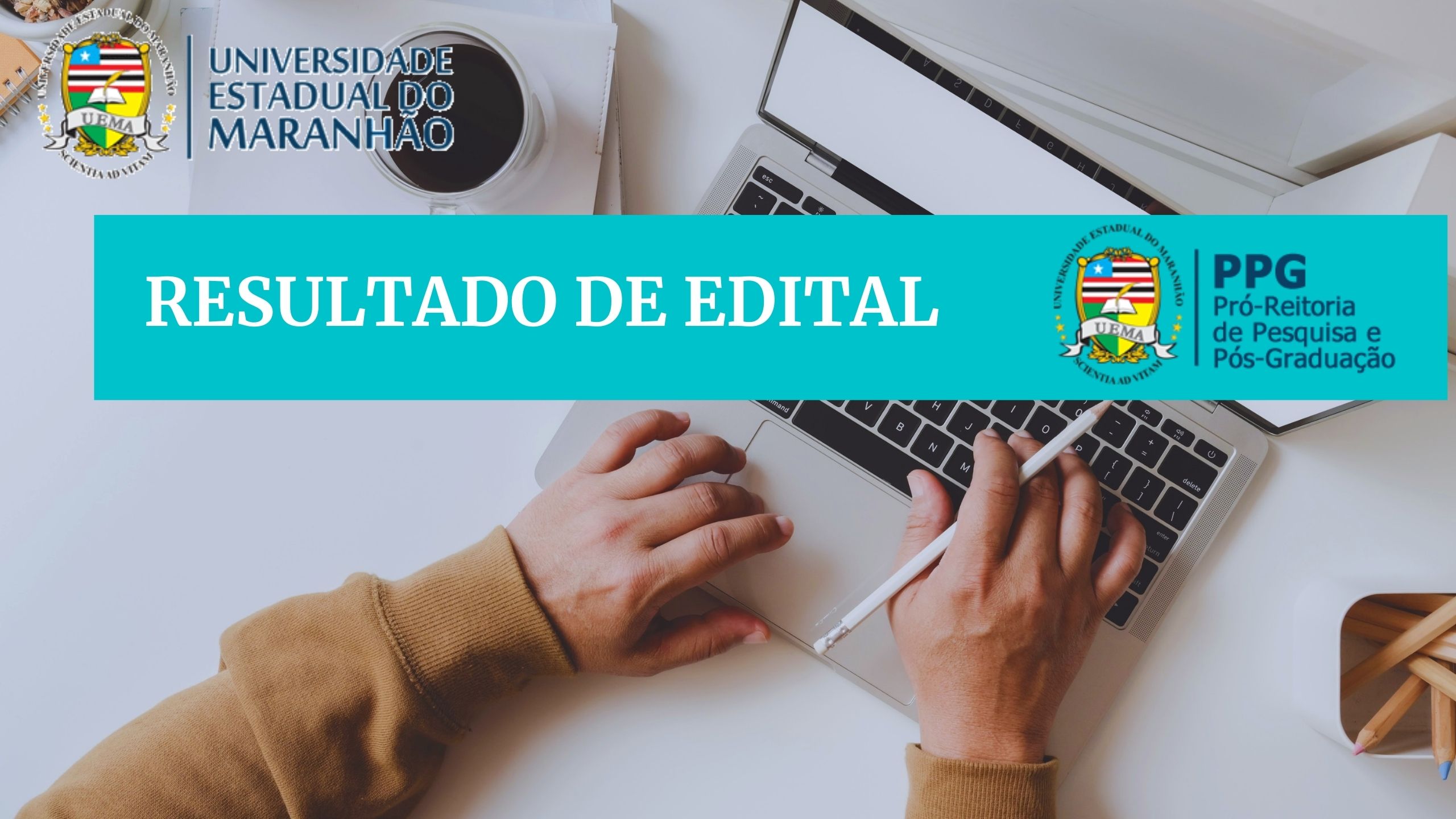 RESULTADO FINAL EDITAL Nº 29/2021-PPG/UEMA – PROGRAMA DE PÓS-GRADUAÇÃO EM CIÊNCIA ANIMAL CURSO MESTRADO E DOUTORADO