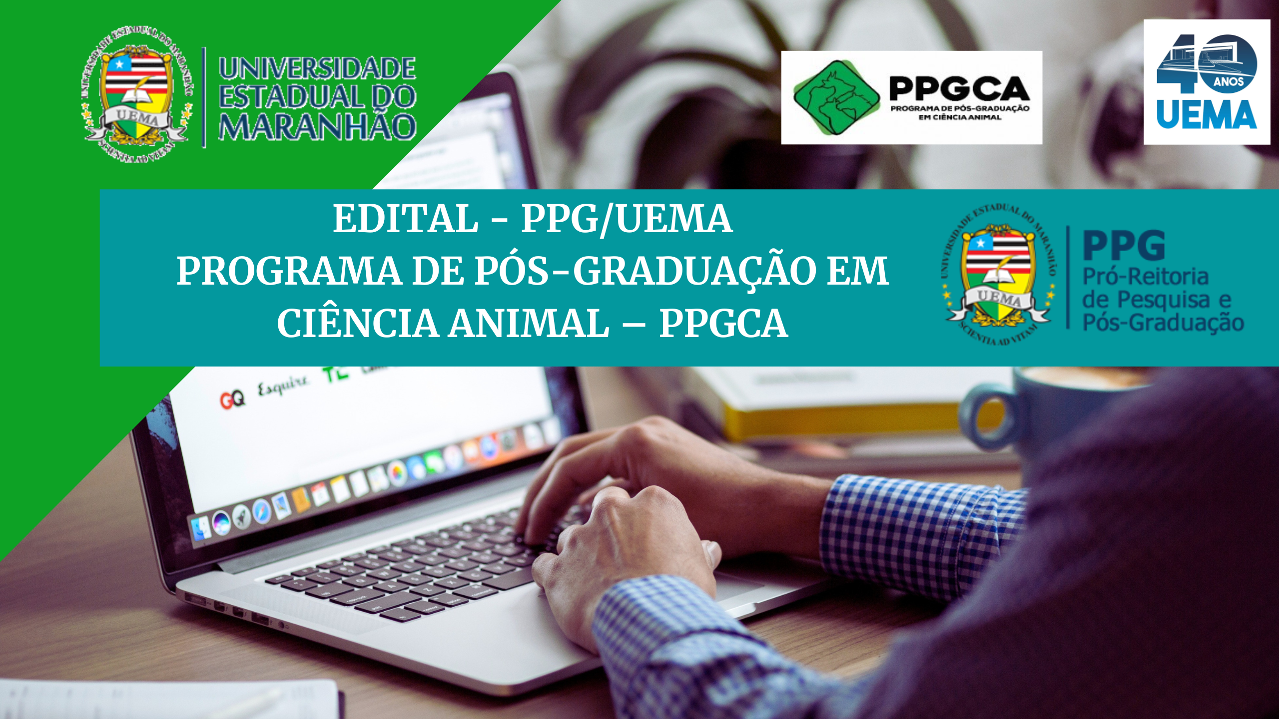 RETIFICAÇÃO Nº 01/2022 DO EDITAL N.º 32/2022 – PPG/CPG/UEMA – PROGRAMA DE PÓS-GRADUAÇÃO EM CIÊNCIA ANIMAL – PPGCA