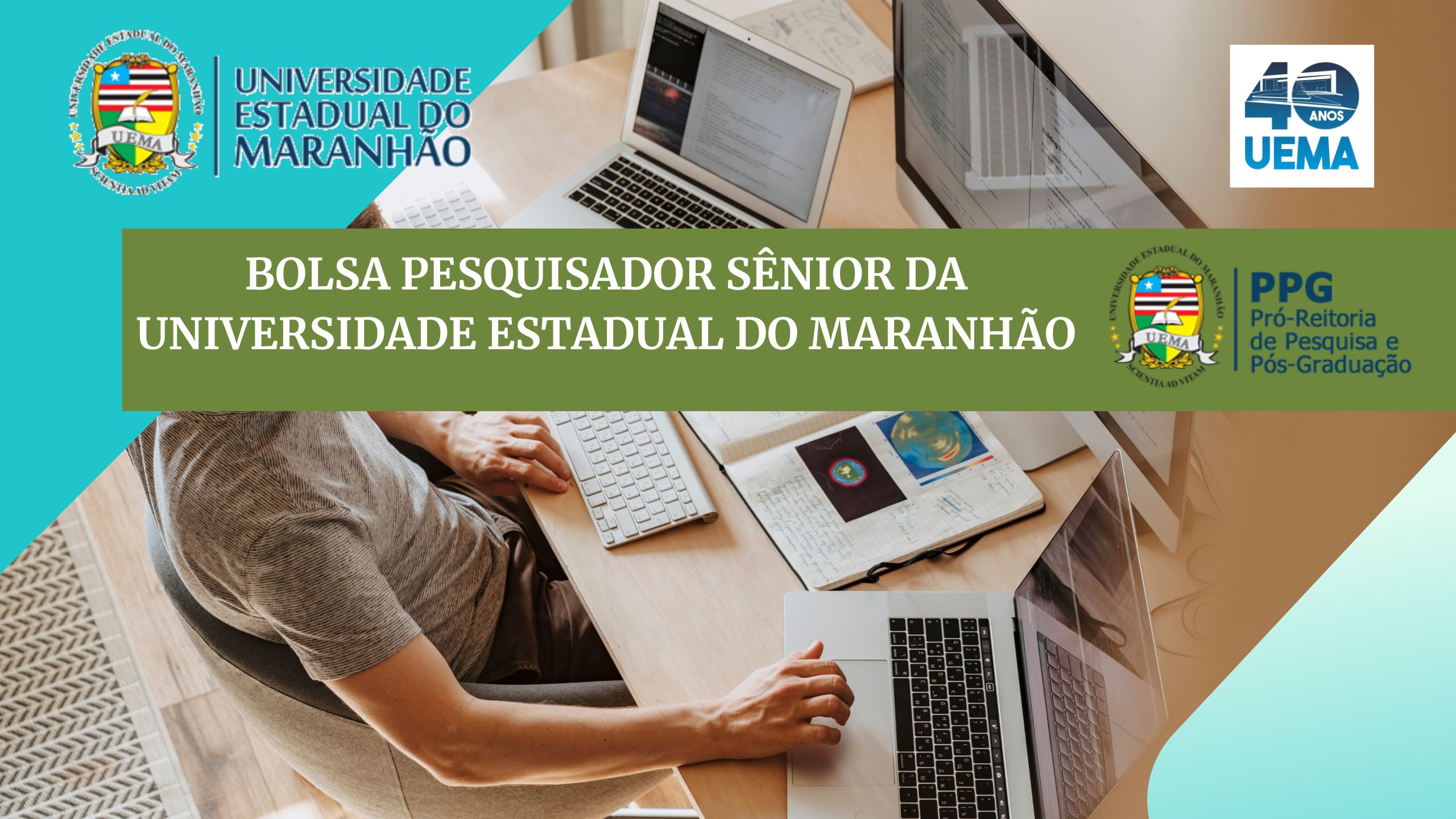 EDITAL N.º 29/2022 – PPG/UEMA – BOLSA PESQUISADOR SÊNIOR DA UNIVERSIDADE ESTADUAL DO MARANHÃO