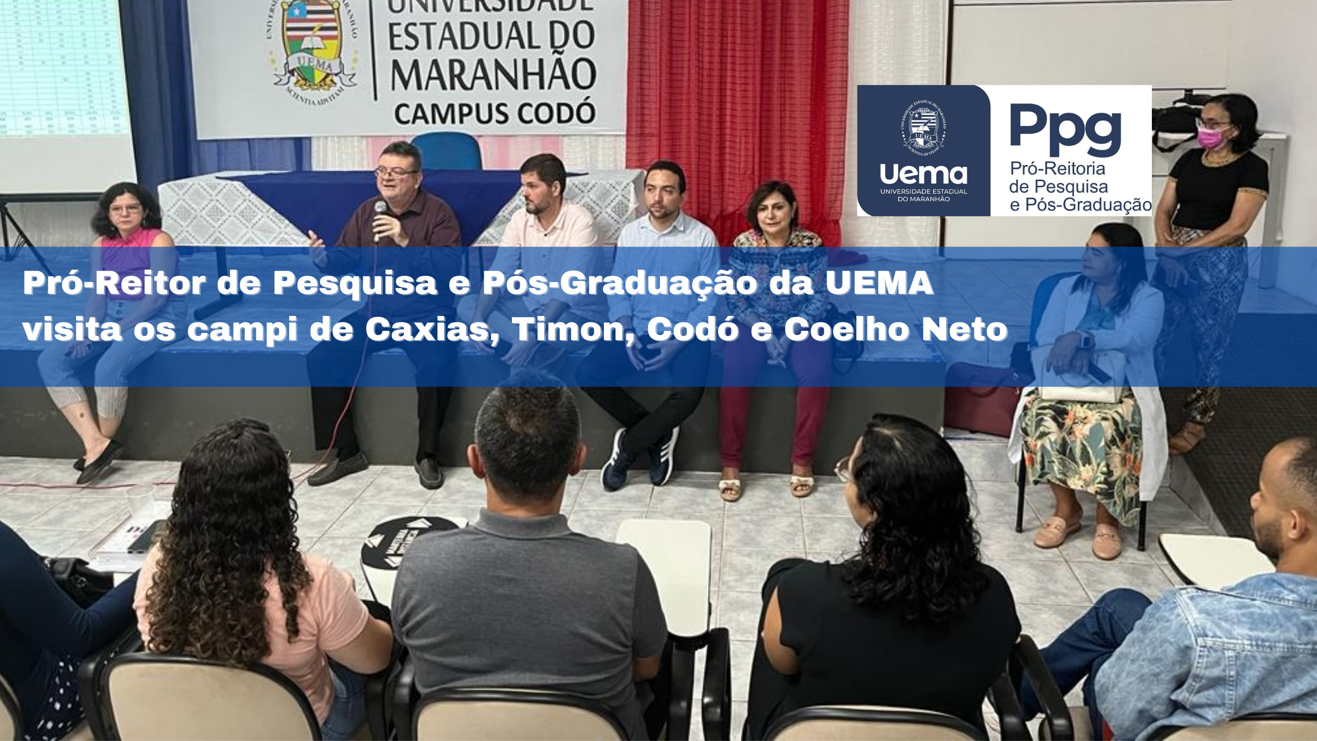 Pró-Reitor de Pesquisa e Pós-Graduação da UEMA visita os campi de Caxias, Timon, Codó e Coelho Neto
