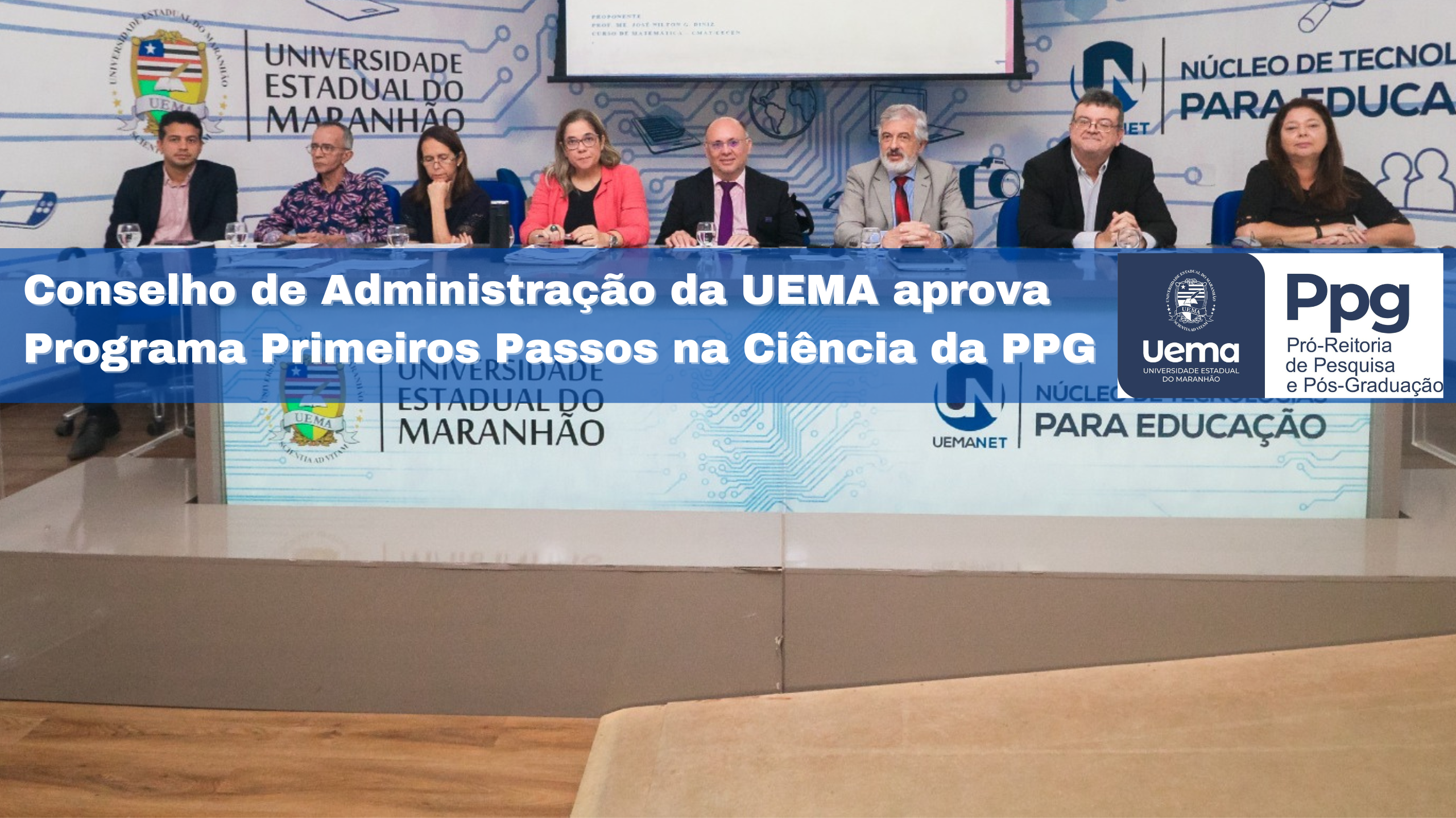 Conselho de Administração da UEMA aprova Programa Primeiros Passos na Ciência da PPG