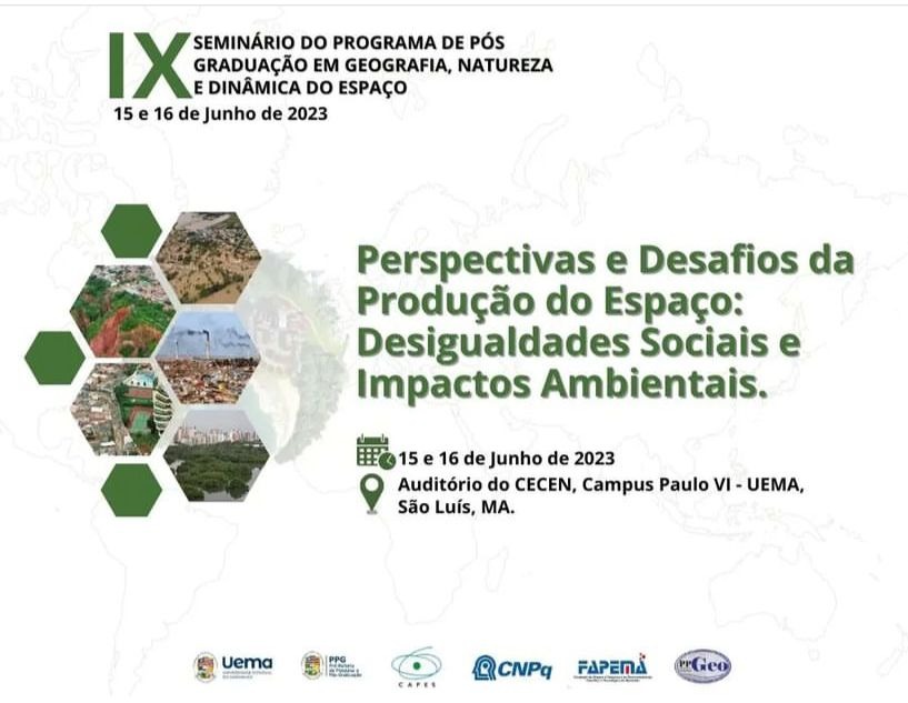 ﻿UEMA realiza o IX Seminário de Pós-Graduação em Geografia