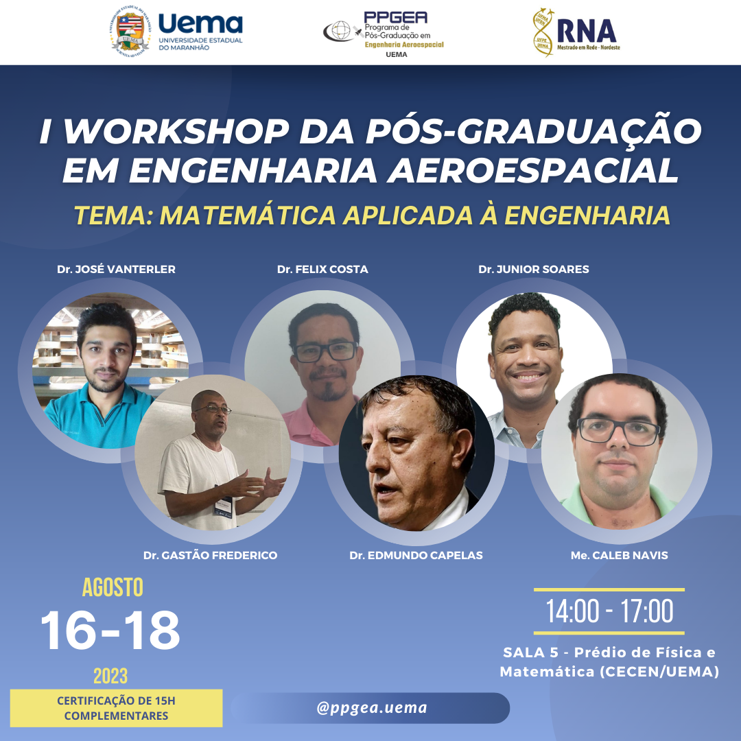 Uema realizará o I Workshop do Programa de Pós-Graduação em Engenharia Aeroespacial