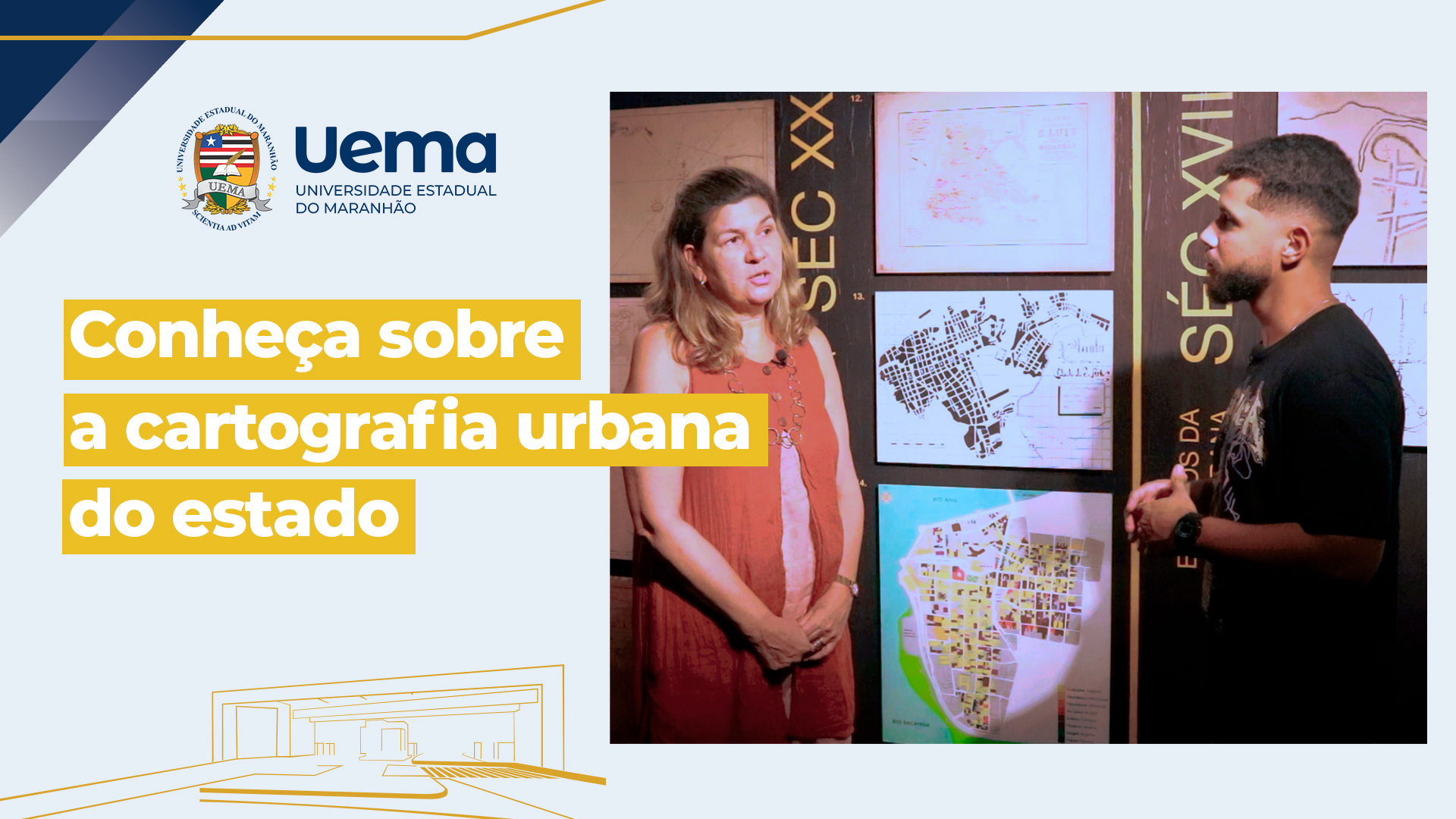 Uema Pesquisa: conheça o Projeto de Cartografia Urbana do Maranhão