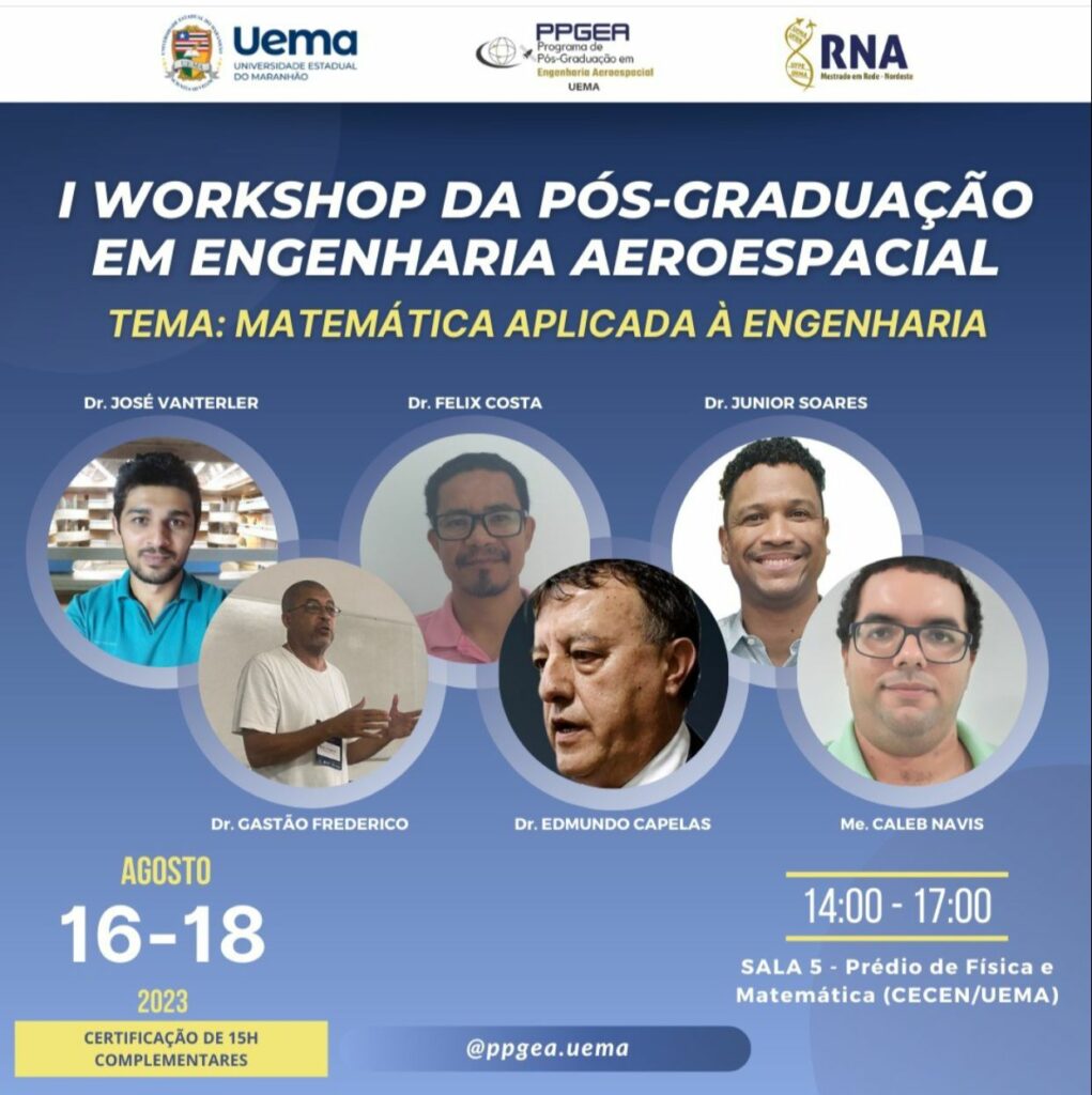 Confira a programação do I Workshop da pós-graduação em Engenharia Aeroespacial da Uema