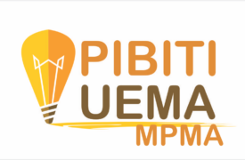 PROGRAMA INSTITUCIONAL DE BOLSAS DE INICIAÇÃO EM DESENVOLVIMENTO TECNOLÓGICO E INOVAÇÃO PIBITI- UEMA/FAPEMA/MPMA