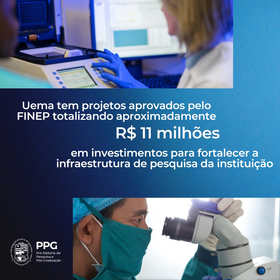 UEMA tem projetos aprovados pelo FINEP totalizando aproximadamente R$ 11 milhões