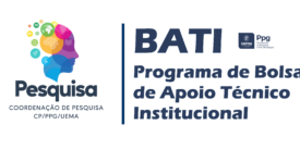 EDITAL Nº 26 /2026 – PPG/UEMA CONCESSÃO DE BOLSAS DE APOIO TÉCNICO INSTITUCIONAL – BATI (NÍVEIS I E II)