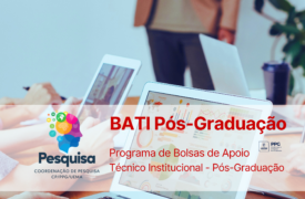 EDITAL Nº 52 /2026 – CP/PPG/UEMA CONCESSÃO DE BOLSAS DE APOIO TÉCNICO INSTITUCIONAL – PROGRAMAS DE PÓS-GRADUAÇÃO (BATI-PÓS) – BOLSA NÍVEL III