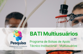 EDITAL N.º 53/2026-CP/PPG/UEMA  CONCESSÃO DE BOLSAS DE APOIO TÉCNICO INSTITUCIONAL A LABORATÓRIOS COM EQUIPAMENTOS MULTIUSUÁRIOS (BATI – MULTIUSUÁRIOS) – Bolsa Nível IV