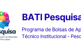RESULTADO PARCIAL DO EDITAL Nº 26/2026 – PPG/CP/UEMA CONCESSÃO DE BOLSAS DE APOIO TÉCNICO INSTITUCIONAL BATI PESQUISADOR/UEMA
