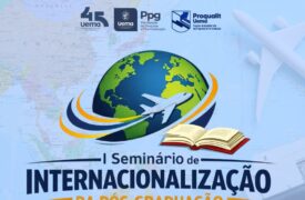 Uema promove seminário sobre internacionalização e destaca avanços da pós-graduação